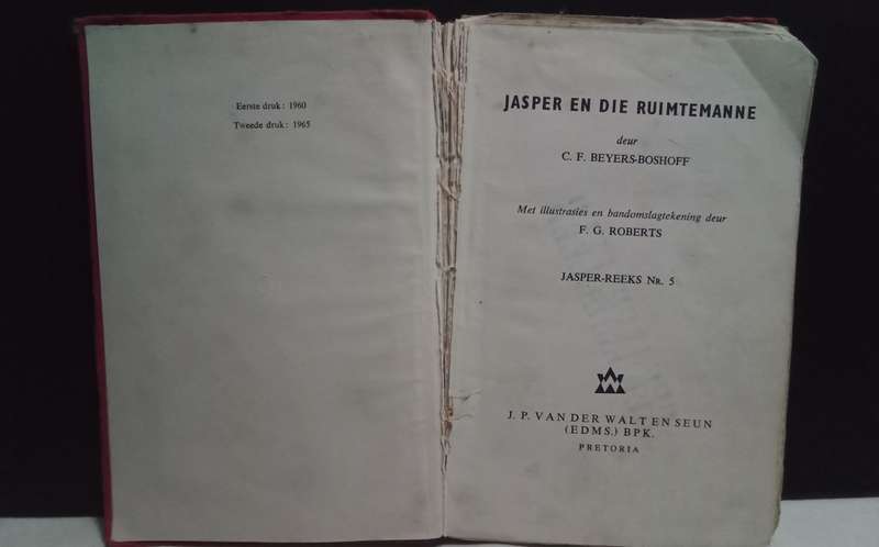 JASPER EN DIE RUIMTEMANNE  - C F BEYERS-BOSHOFF (1965)