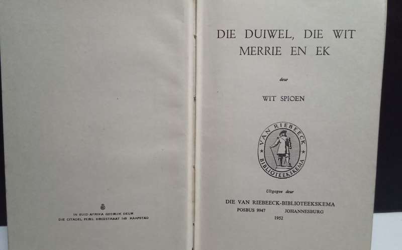 DIE DUIWEL, DIE WIT MERRIE EN EK - WIT SPIOEN (1952)