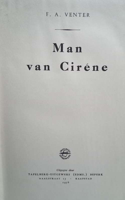 Die man van Ciréne -  FA Venter (1958)