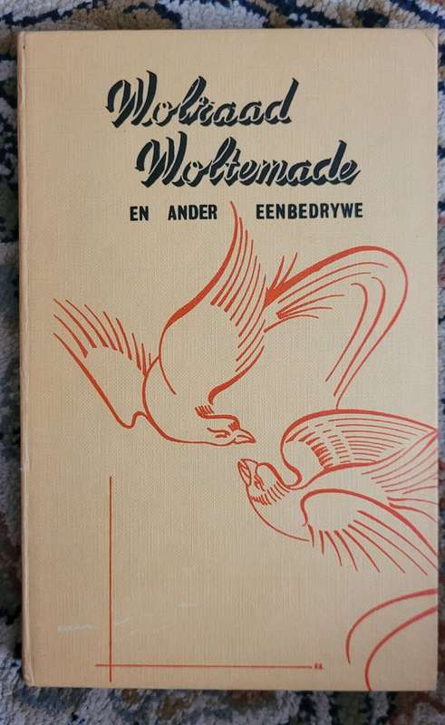 WOLRAAD WOLTEMADE  dramaloog   1965  J.F. Ma