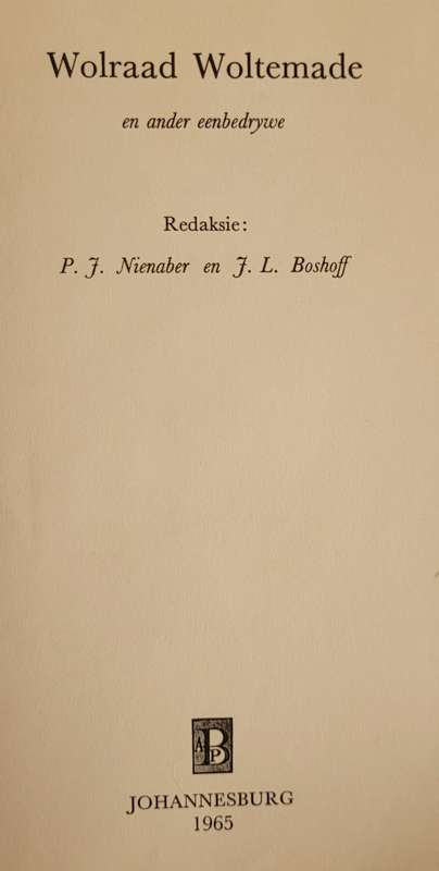WOLRAAD WOLTEMADE  dramaloog   1965  J.F. Ma