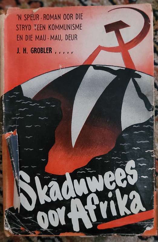 Skaduwees oor Afrika - JH Grobler 1954