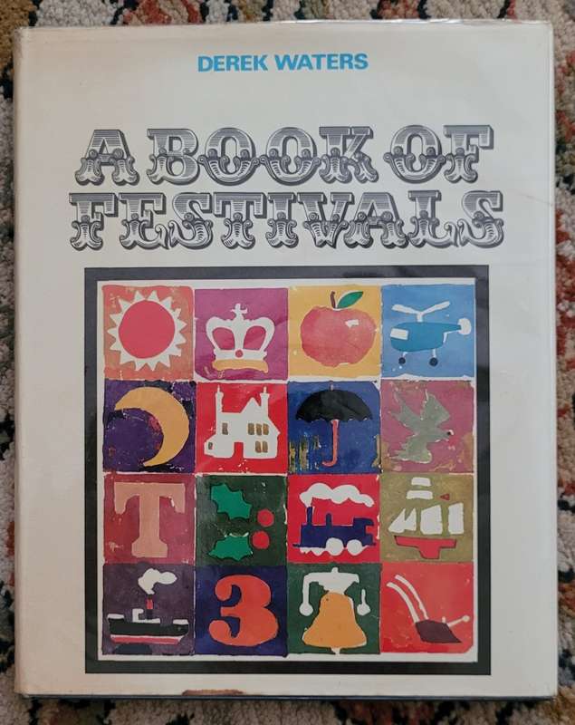 A BOOKOF FESTIVALS - DEREK WATERS 1970