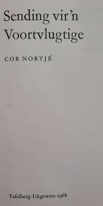 SENDING VIR `N VOORTVLUGTIGE - COR NORTJÉ  1968
