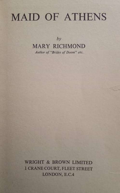 MAID OF ATHENS -  MARY RICHMOND