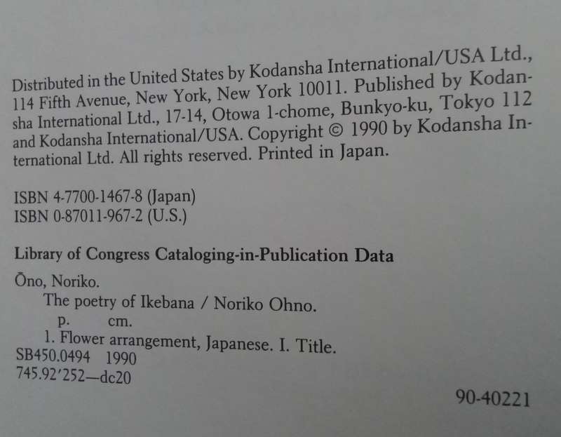 The Poetry of IKEBANA -  Noriko Ohno  1990