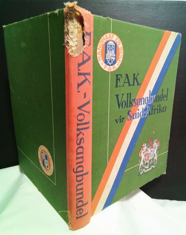 Die FAK volksangbundel Vir Suid Afrika - 1937 uitgawe
