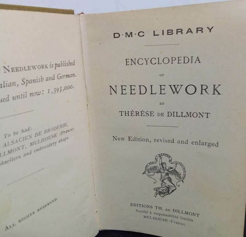 Encyclopedia of Needlework  Therese de Dillmont 1932 edition