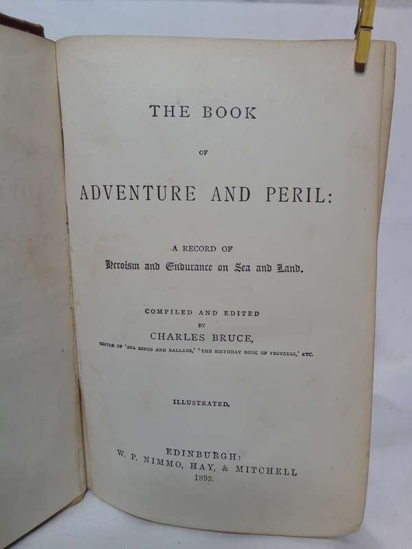 The book of Adventure and Peril - Charles Bruce (1893)