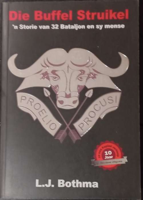 Die Buffel Struikel - L.J. Bothma