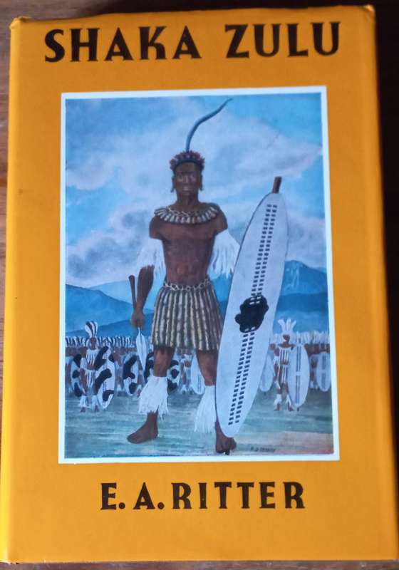 Shaka Zulu - E.A.RITTER