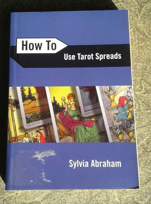 How To Use Tarot Spreads (How To Series) Paperback