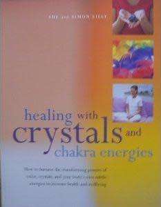 Healing with Crystals and Chakra Energies (Paperback)