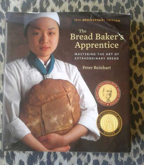 The Bread Baker`s Apprentice, 15th Anniversary Edition (Hardcover, Anniversary edition)