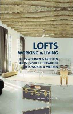 Lofts : Working and Living