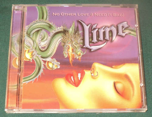 Lime - No Other Love (I Need It Bad) (CD single)