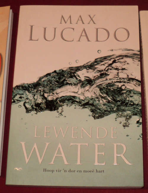 Max Lucado - Lewende Water (Boek)