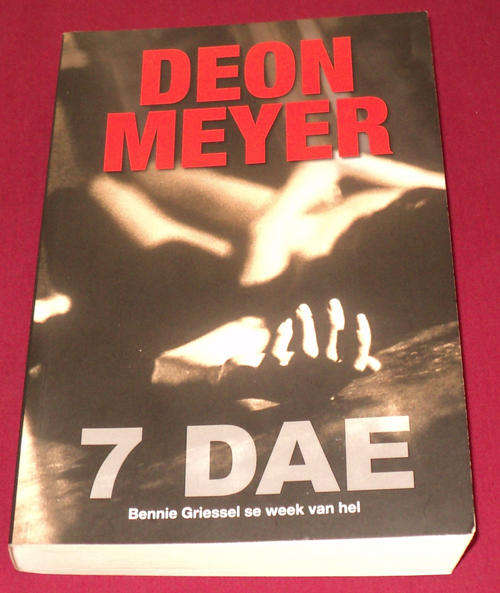 Deon Meyer - 7 Dae