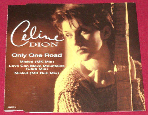 Celine Dion - Only One Road (CD single)