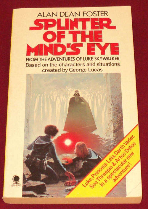 Star Wars: Splinter Of The Mind's Eye - Alan Dean Foster (paperback)
