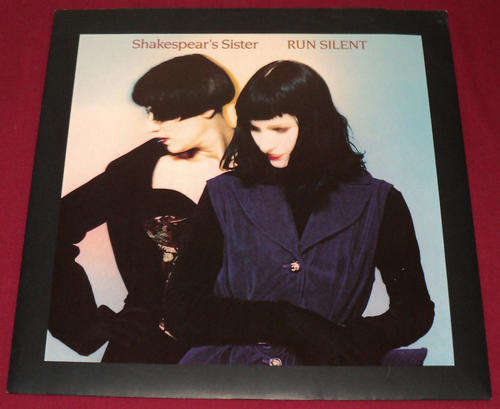 Shakespear's Sister - Run Silent (12'' vinyl single) Bananarama