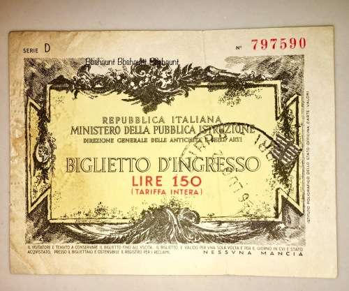 ITALY 150 LIRE BIGLIETTO D`INGRESSO 1945 (VINTAGE ART MUSEUM OPERA TICKET) 9CM X 7CM