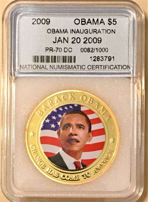 OBAMA INAUGURATION $5 REPUBLIC OF LIBERIA GRADED PR-70 DC 2009--NO 82/1000 GOLD COLOUR