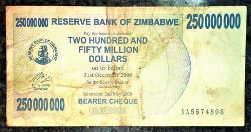 ZIMBABWE $250,000,000 TWO HUNDRED AND FIFTY MILLION DOLLARS --2008--HYPERINFLATION NOTES
