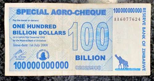 ZIMBABWE 100 BILLION DOLLARS AA 2008 ARGO CHEQUE