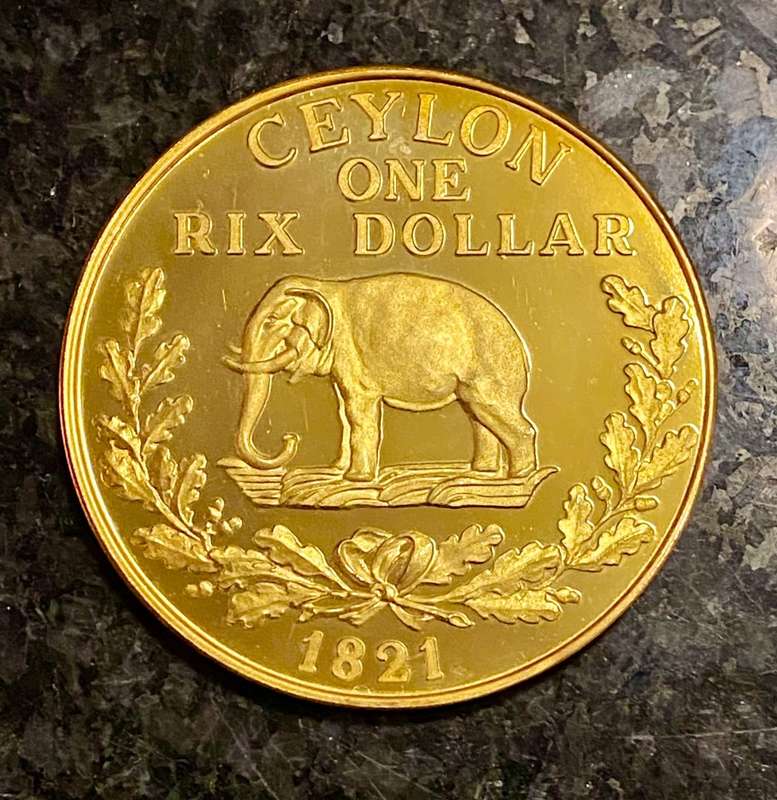 CAPE COIN HERITAGE-SEABORNE EMPIRES - CEYLON 1821 GEORGE IV RIX DOLLAR STERLING SILVER GOLD PLATED
