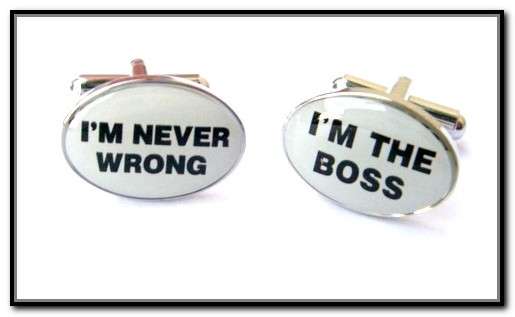 **  I'M THE BOSS / I'M NEVER WRONG CUFFLINKS / CUFF LINKS   **