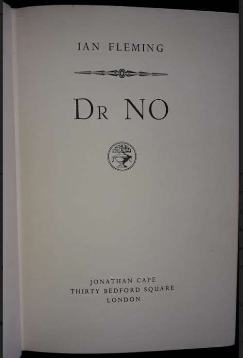 Ian Fleming, Dr No. First Edition (with embossed girl on cover), 1958. Jonathan Cape.