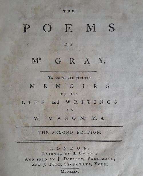 Poems of Mr Gray + Memoirs and Notes. 2nd Edition. LONDON H Hughes MDCCLXXV 1775. restored.