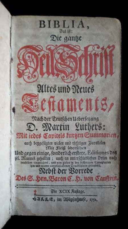 BIBLE - 1752. D Martin Luther`s transl. from Latin into German. Rare!! Antique! Value R50 000!