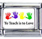 Italian Charms - Fits Nomination - Enamel - TO TEACH IS TO LVE