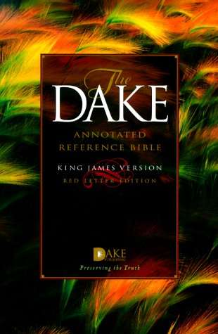 Dake Annotated Reference Bible - KJV - Hardcover - April 1, 1996 - As New - Used for Research