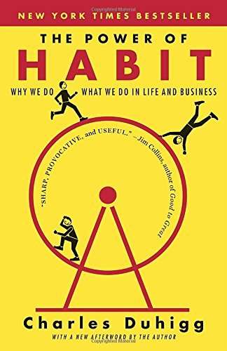 Charles Duhigg - THE POWER OF HABIT - Why We Do What We Do in Life & Business [eBook PDF]