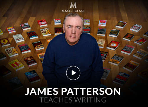 JAMES PATTERSON Teaches Writing | MASTERCLASS [22x Video Lessons + PDF + BONUSES] [ON DEMAND ACCESS]