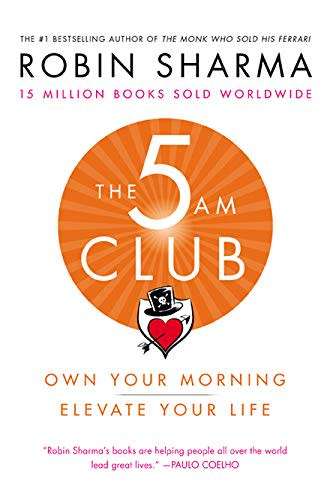 Robin Sharma - The 5 AM Club - Own Your Morning, Elevate Your Life [PDF EPUB] [FREE DELIVERY]