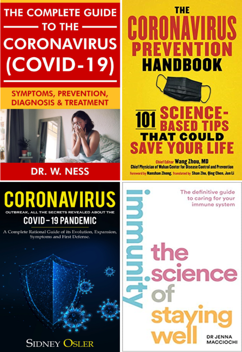 Coronavirus (COVID-19): All-You-Need-to-Know-&-PREVENTION Pack, 4-Books Bundle + Bonuses  [PDFs]