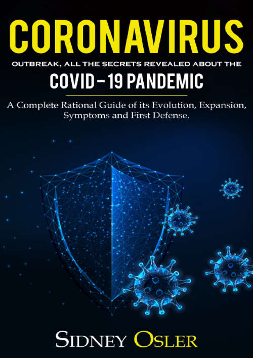 Coronavirus (COVID-19): All-You-Need-to-Know-&-PREVENTION Pack, 4-Books Bundle + Bonuses  [PDFs]
