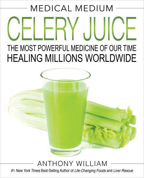 Anthony Williams: MEDICAL MEDIUM - Cleanse to Heal / Celery Juice / Life-Changing Foods  [eBooks]