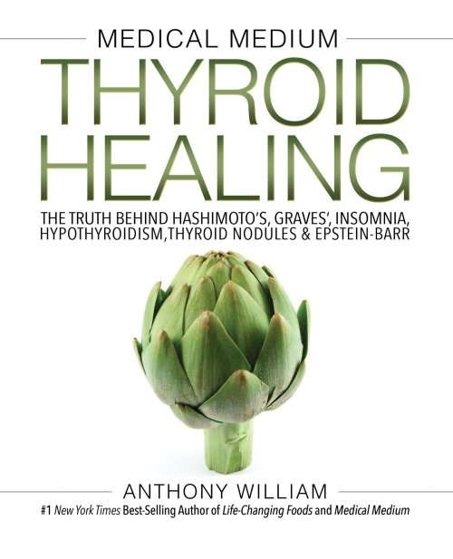 Anthony Williams: MEDICAL MEDIUM - Cleanse to Heal / Celery Juice / Life-Changing Foods  [eBooks]
