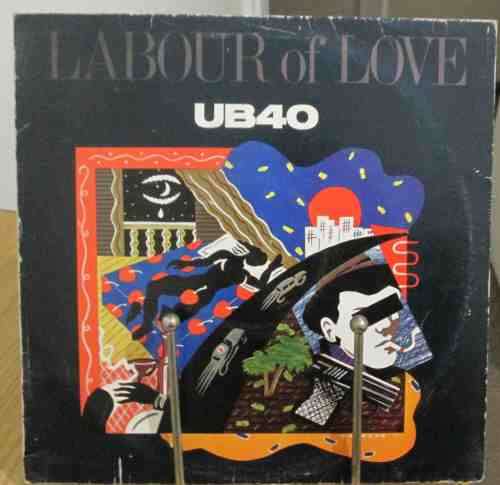 THE INCREDIBLE **UB 40 **LABOUR OF LOVE**