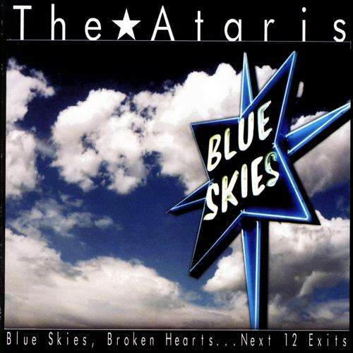 The Ataris -  Blue skies, Broken Hearts... Next 12 Exits (CD)