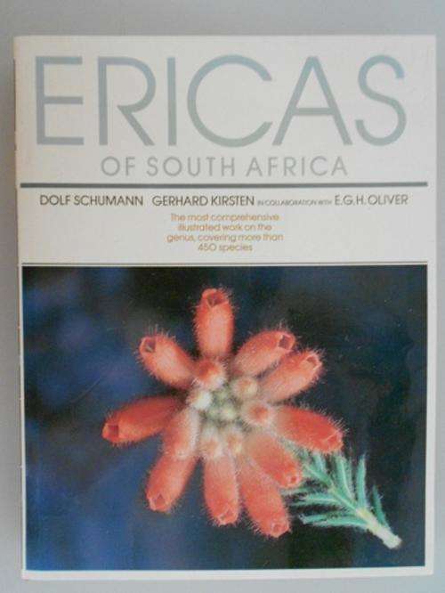 Ericas of South Africa  -  SIGNED COPY - Dolf Schumann;Gerhard Kirsten