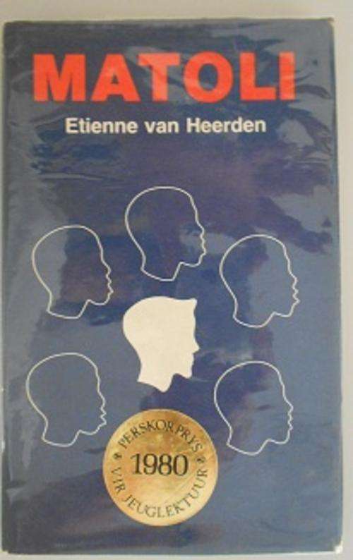 MATOLI - Etienne v Heerden  ***Geteken deur skrywer***