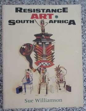 Resistance Art in South Africa - Sue Williamson