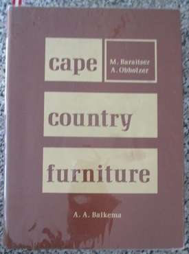 Cape Antique Furniture  - Michael Baraister & Anton Obholzer 1971 Balkema