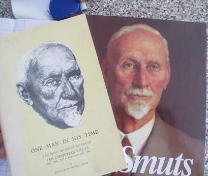 Jan Smuts an illustrated biography plus One man in his time